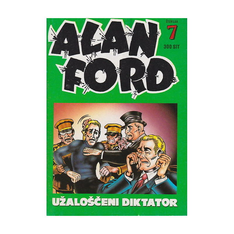 Alan Ford. Užaloščeni diktator