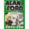 Alan Ford. Votli zob