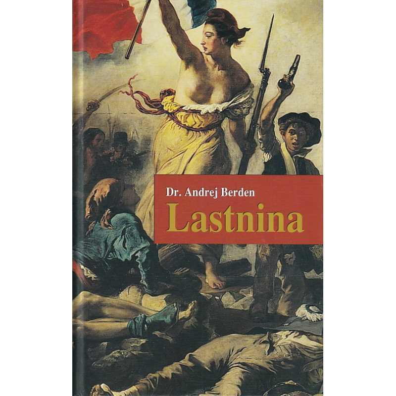 Andrej Berden - Lastnina