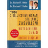 Richard F. Heller - Tudi z ogljikovimi hidrati ste lahko zasvojeni