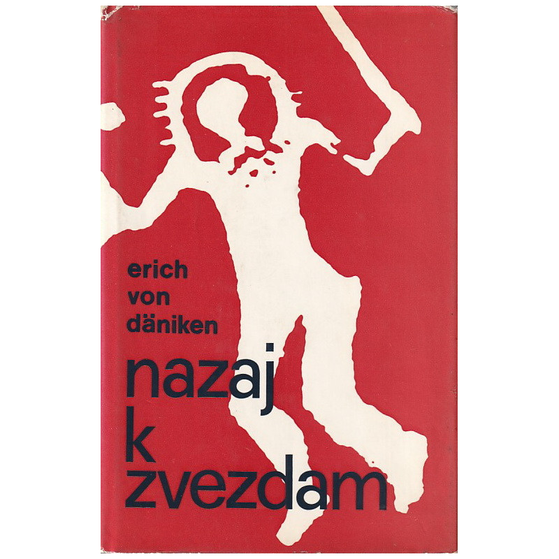 Erich von Daniken - Nazaj k zvezdam