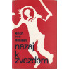 Erich von Daniken - Nazaj k zvezdam
