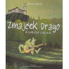 Martin Marion - Zmajček Drago in ljubljena Ljubljana