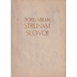 Boris Miran - Strunam slovo!