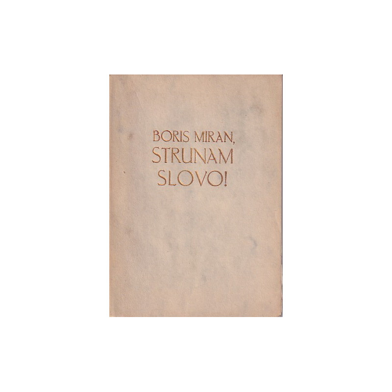 Boris Miran - Strunam slovo!