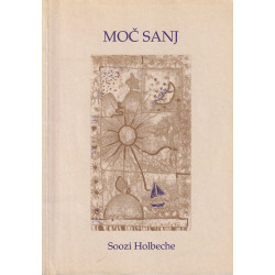 Soozi Holbeche - Moč sanj