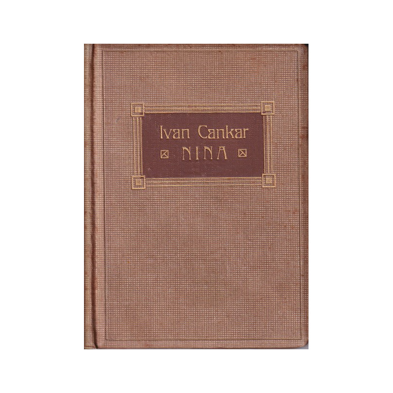 Ivan Cankar - Nina