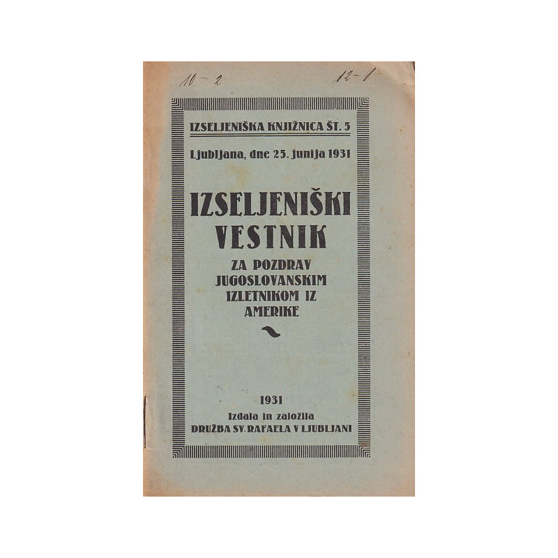 Izseljeniški vestnik za pozdrav jugoslovanskim izletnikom iz Amerike