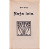 Milan Pugelj - Naša leta