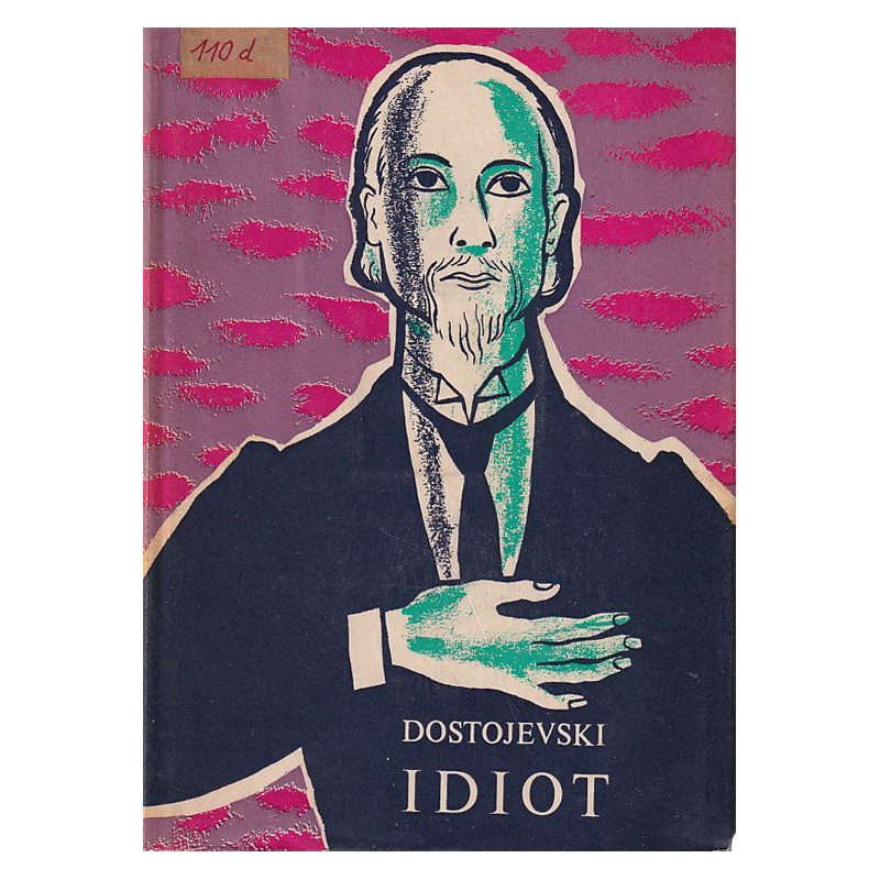 F. M. Dostojevski - Idiot