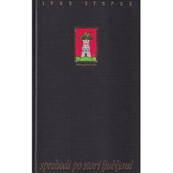 Ivan Stopar - Sprehodi po stari Ljubljani