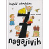 Leopold Suhodolčan - 7 nagajivih