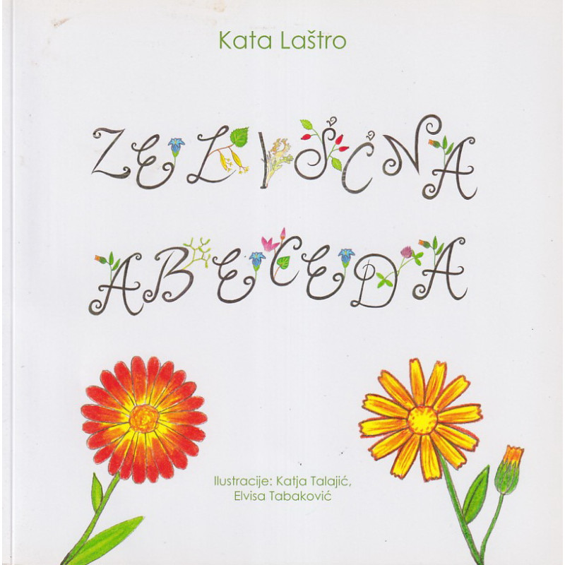 Kata Laštro - Zeliščna abeceda