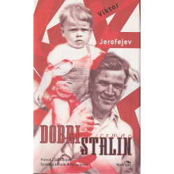 Viktor Jerofejev - Dobri Stalin