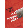 Gregor Tomc - Čiča Tomčeva koliba