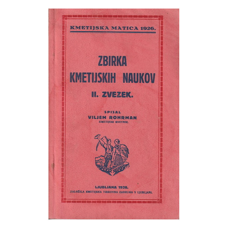 Viljem Rohrman - Zbirka kmetijskih naukov. II. zvezek