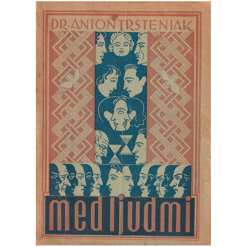 Anton Trstenjak - Med ljudmi
