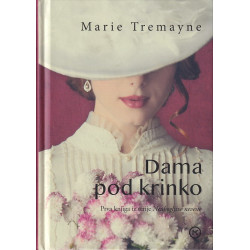 Marie Tremayne - Dama pod krinko