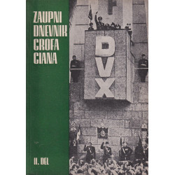 Zaupni dnevnik grofa Ciana 1-2