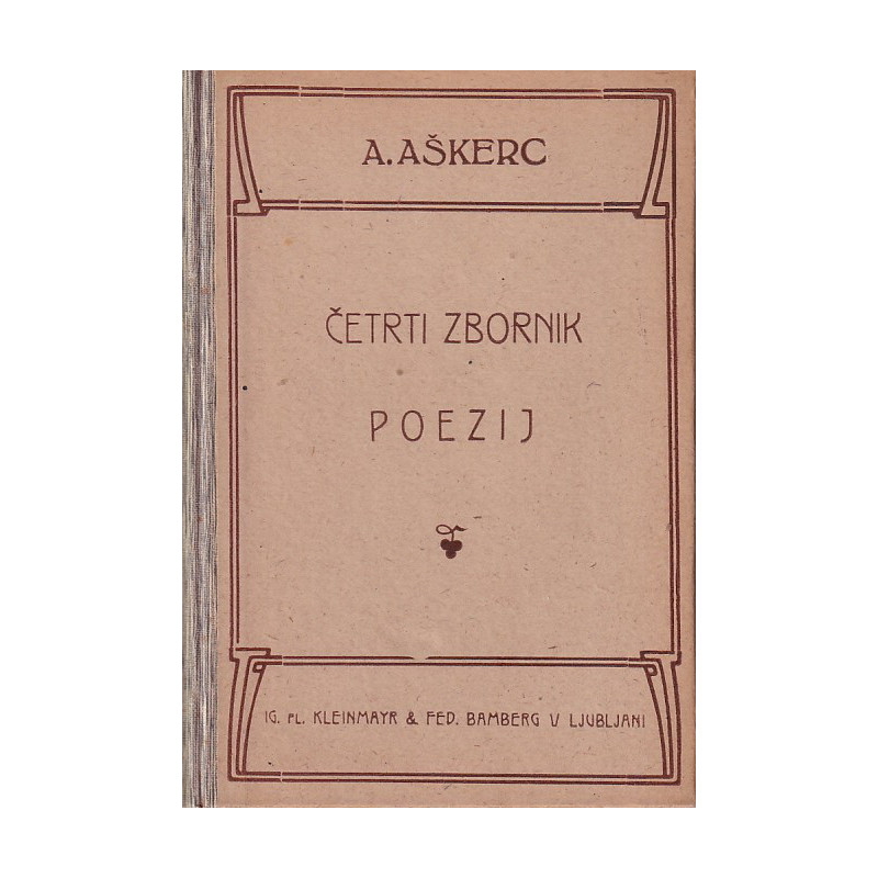 Anton Aškerc - Četrti zbornik poezij