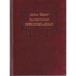 Janko Glaser - Slovenska narodna lirika