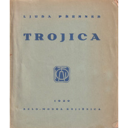 Ljuba Prenner - Trojica