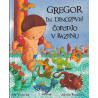 Ian Whybrow - Gregor in dinozavri čofotajo v bazenu