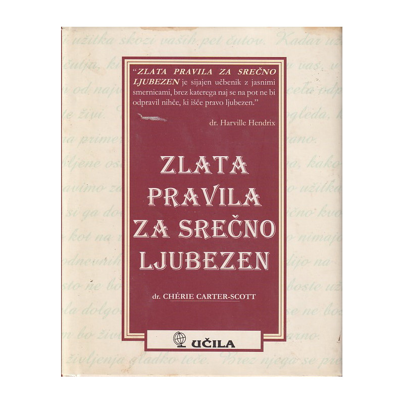 Cherie Carter-Scott - Zlata pravila za srečno ljubezen