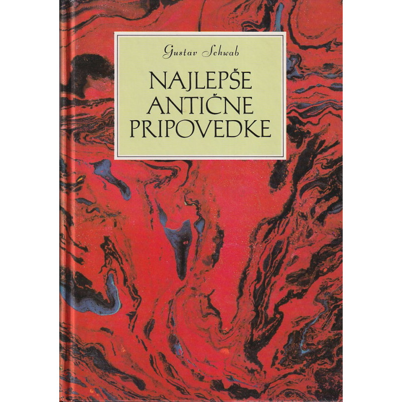 Gustav Schwab - Najlepše antične pripovedke