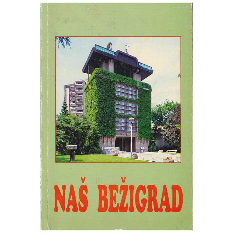 Naš Bežigrad