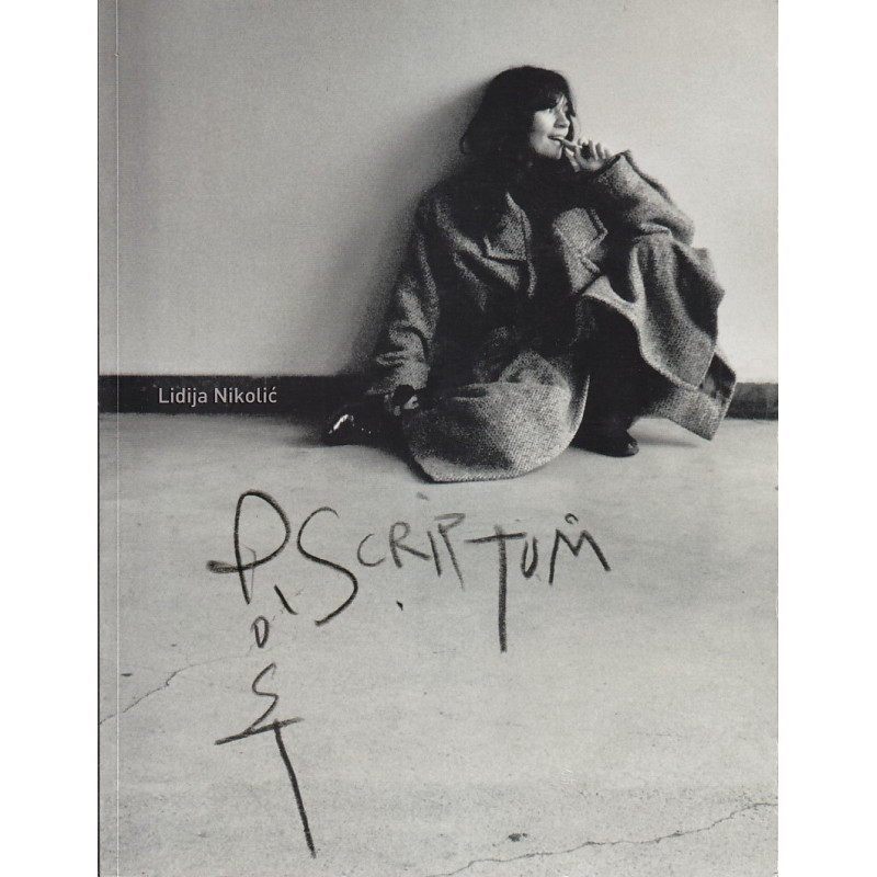 Lidija Nikolić - Post scriptum