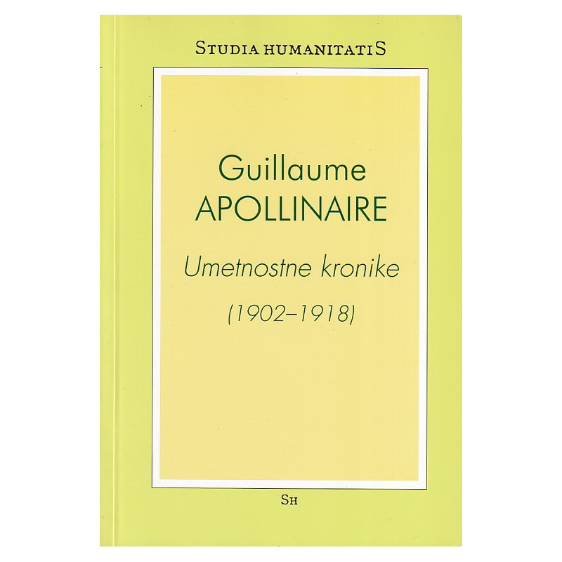 Guillaume Apollinaire - Umetnostne kronike