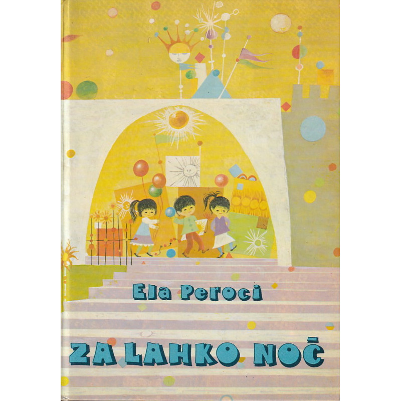 Ela Peroci - Za lahko noč