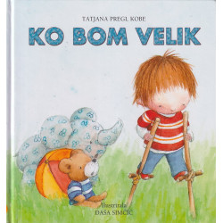 Tatjana Pregl Kobe - Ko bom velik