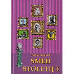 Slavko Krušnik - Smeh stoletij 3