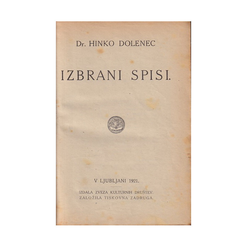 Hinko Dolenec - Izbrani spisi