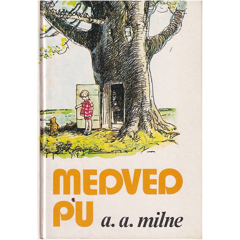 A. A. Milne - Medved Pu