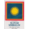 Chevalier-Gheerbrant - Slovar simbolov