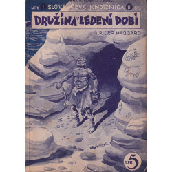 H. Rider Haggard - Družina v ledeni dobi