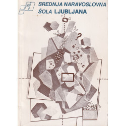 Zbornik srednje naravoslovne šole Ljubljana ob petdesetletnici