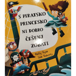 Holly Ryan - S piratsko princesko ni dobro češenj zobati
