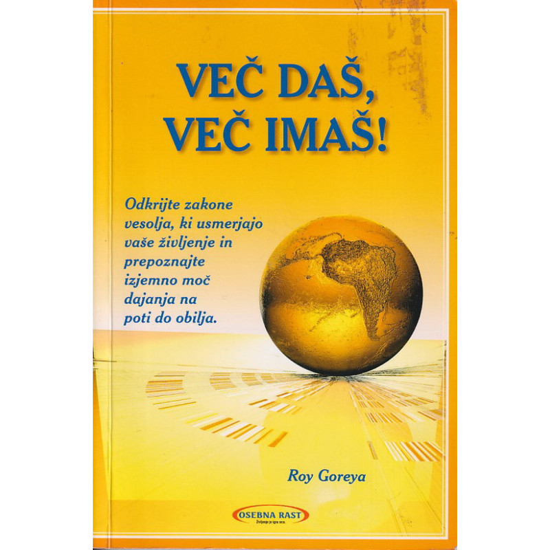 Roy Goreya - Več daš, več imaš!