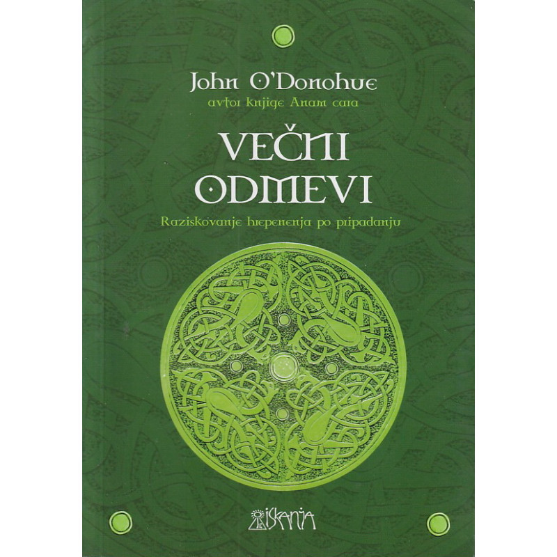 John O'Donohue - Večni odmevi