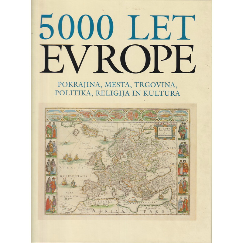 5000 let Evrope