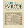5000 let Evrope