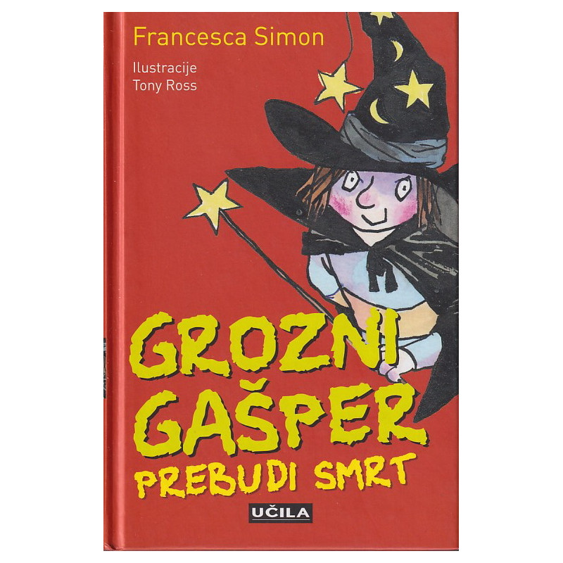 Francesca Simon - Grozni Gašper