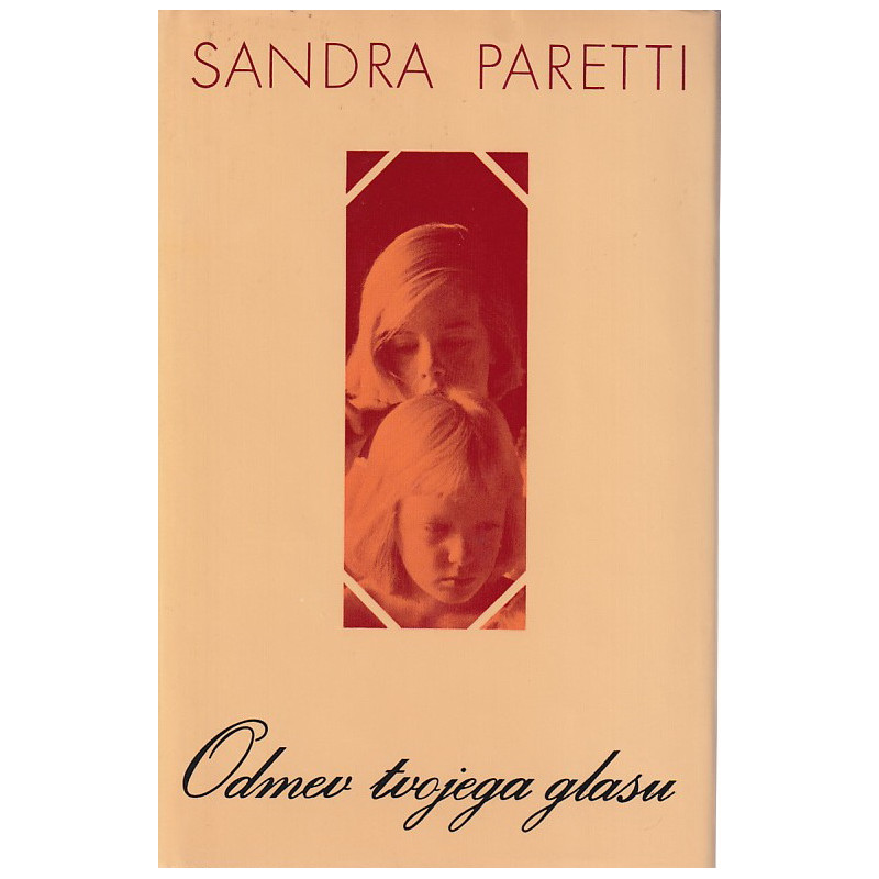 Sandra Paretti - Odmev tvojega glasu