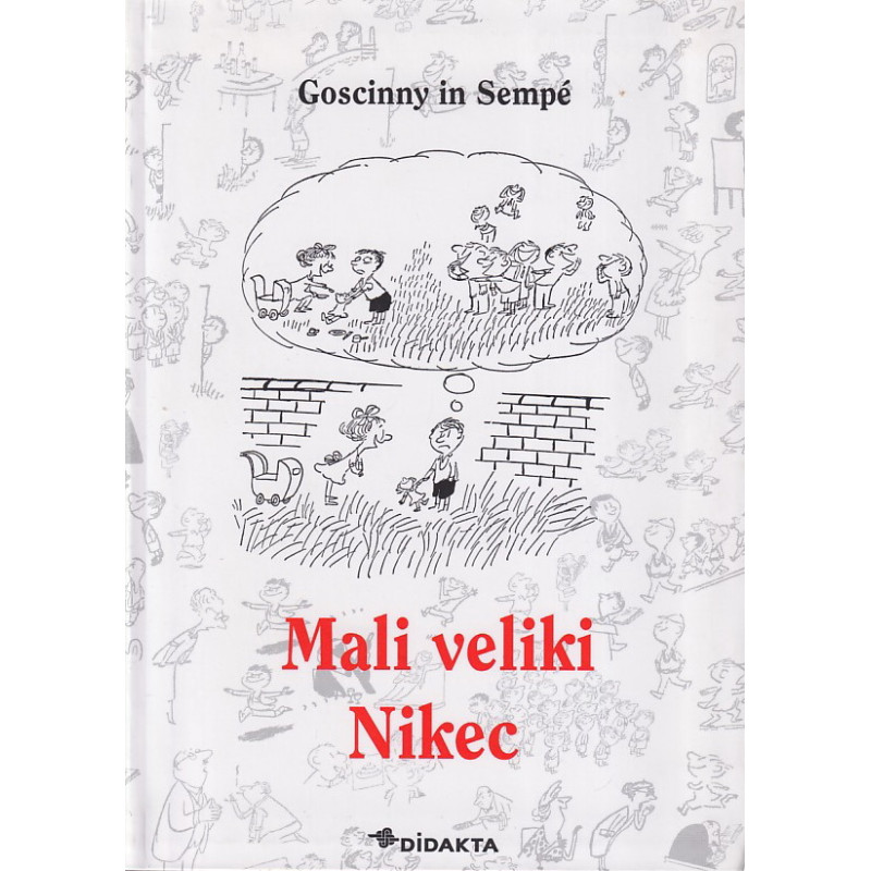 Goscinny in Sempe - Mali veliki Nikec