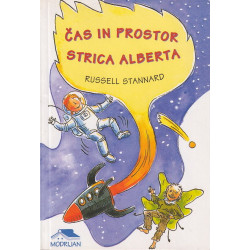 Russell Stannard - Čas in prostor strica Alberta