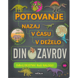Potovanje nazaj v času v deželo dinozavrov
